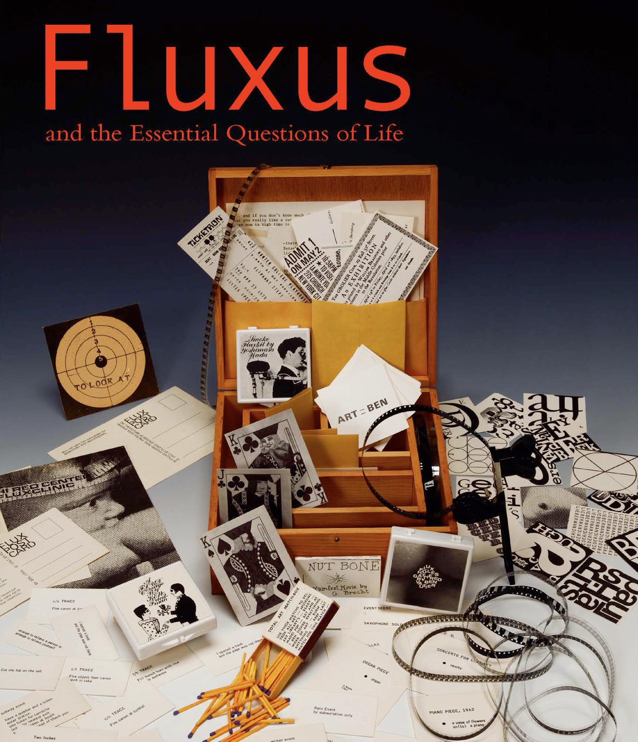 Fluxus and the Essential Questions of Life